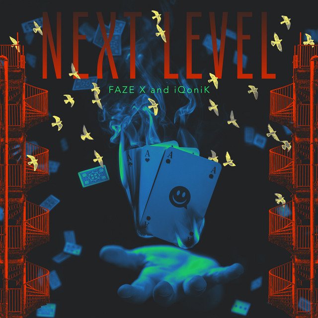 Next Level by iQoniK & FAZE X — cover art
